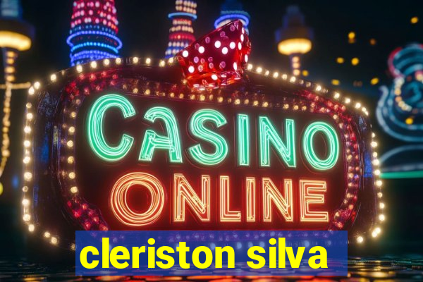 cleriston silva